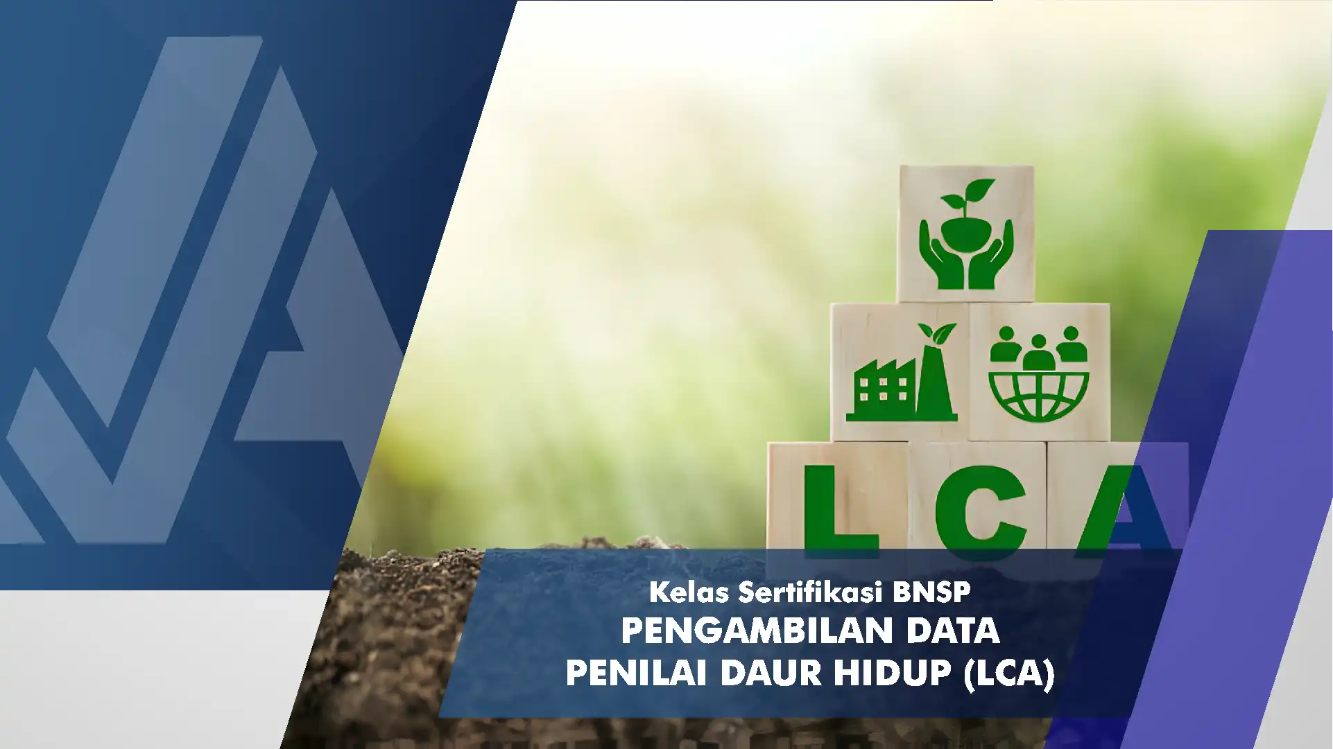 LCA (Pengambilan Data Penilai Daur Hidup)